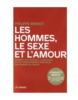 Les hommes le sexe et l'amour Brenot