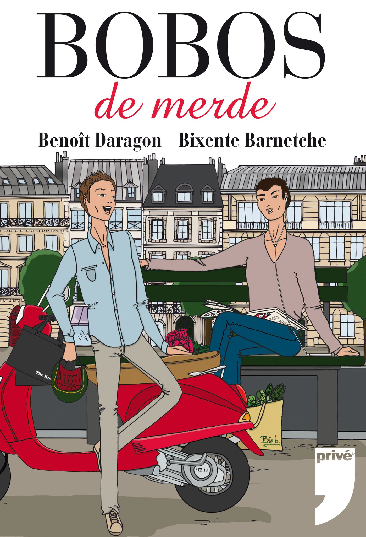 Bobos de merde le livre