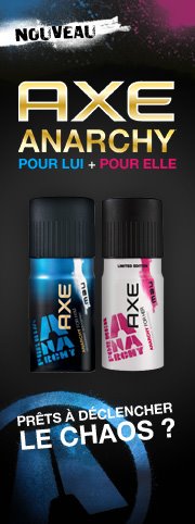 Axe Anarchy piège à filles