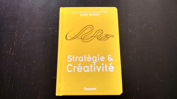 Stratégie et créativité couverture Mark Raison