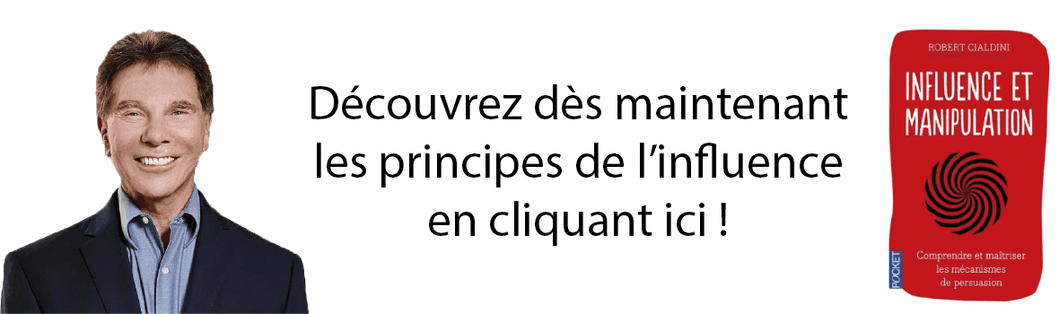 Influence et manipulation cialdini